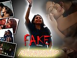 Fake Freindship – Episode 2 – try to beat the heat